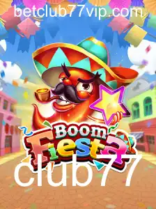 BoomFiesta: O Novo Fenômeno de Entretenimento do Club77